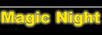 Magic Night - זיקוקין ופירוטכניקה