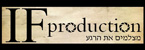 IF PRODUCTION - צילום